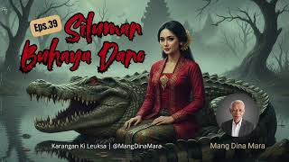 Download lagu SILUMAN BUHAYA DANO Eps.39 Carita Sunda Mang Dina Mara @MangDinaMara  mp3