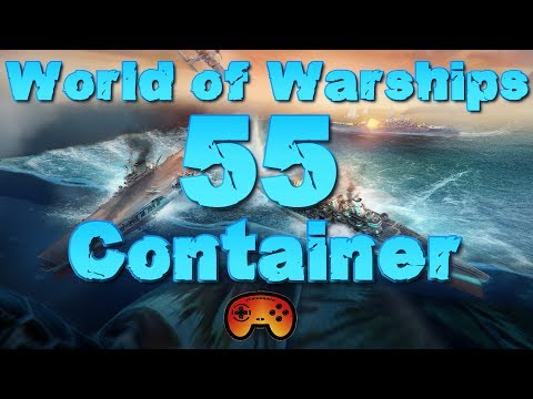55 Container opening - World of Warships - Gameplay - German - Deutsch