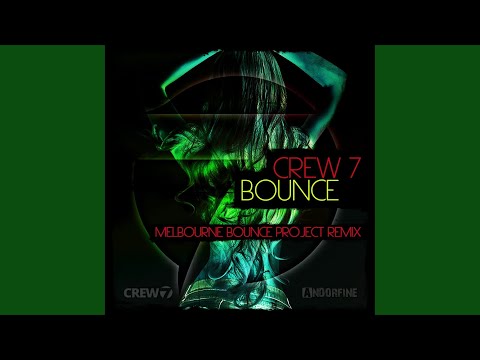 Bounce (Melbourne Bounce Project Edit)