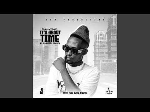 It's About Time (feat. PlayGirl. Chanty)
