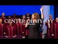 Center of My Joy | FBA Worship