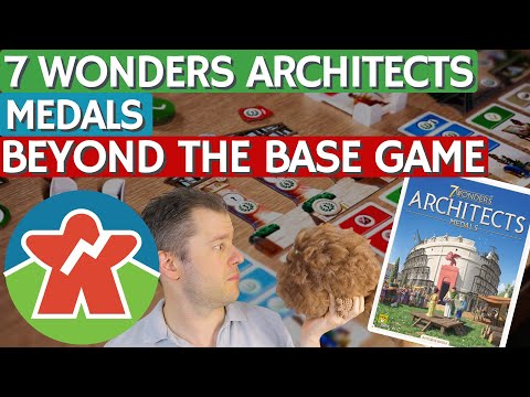 7 Wonders Architects: Medals Review - Beyond The Base Game