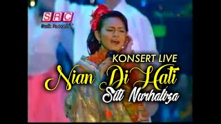 Download lagu Siti Nurhaliza - Nian Di Hati (Konsert Live) mp3