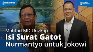 Mahfud MD Ungkap Isi Surat Gatot Nurmantyo Tak Hadiri Penganugerahan Bintang Mahaputera di Istana