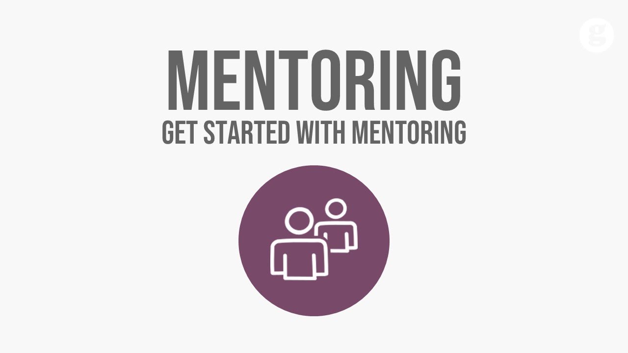 Get started with Mentoring