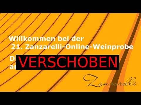 VESCHOBEN 21. Zanzarelli-Online-Weinprobe