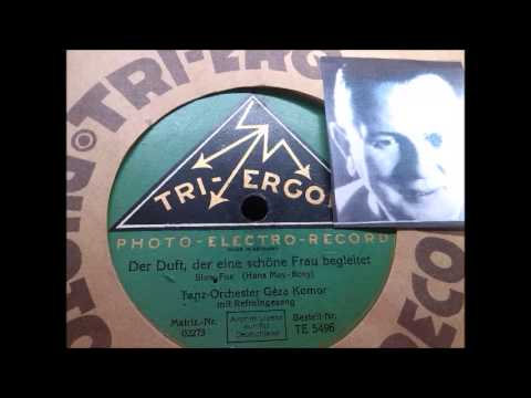 Engelbert Milde: Der Duft, der eine schöne Frau begleitet - Chanson, Berlin um 1928