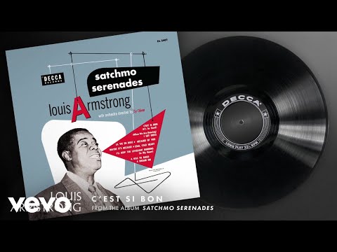 Louis Armstrong And His Orchestra - C'est si bon (Audio)