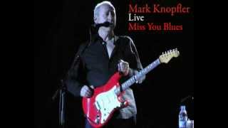 Mark Knopfler - Miss you Blues (Live) - Winnipeg October 5, 2012