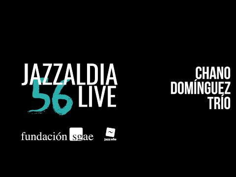 LIVE 56 JAZZALDIA: CHANO DOMINGUEZ- July 23, 2021 - Jazzeñe