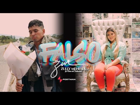 Zully Meneses - Falso (Video Oficial) | Jonfer y Luisa | @jonferyvalentinaceron |
