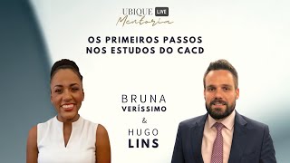 Os primeiros passos nos estudos do CACD - Live com os diplomatas Bruna Veríssimo e Hugo Lins.