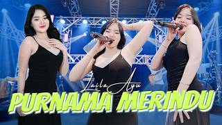 Download lagu LAILA AYU - PURNAMA MERINDU ( MUSIC VIDEO ANEKA SAFARI) mp3
