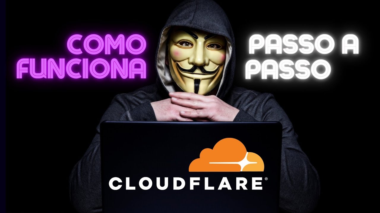 Como Funciona o CloudFlare Passo a Passo Configurar