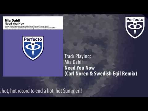 Mia Dahli - Need You Now (Carl Noren & Swedish Egil Remix)