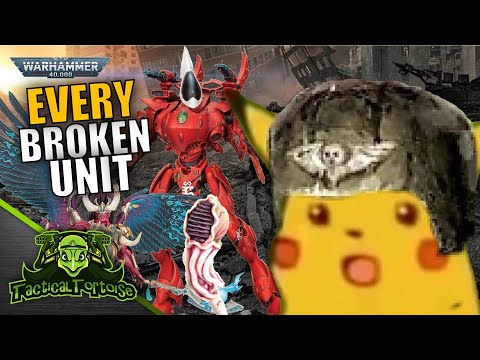 All The Most Ludicrous Units in 10th Ed Warhammer 40k