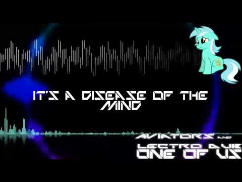 Aviators and Lectro Dub: One of Us (Lyrics)