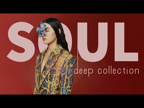 Modern soul - This is what true happiness sounds like - Soul deep playlist 2024