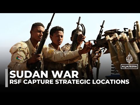 Sudan's RSF makes critical advance, takes strategic oil field