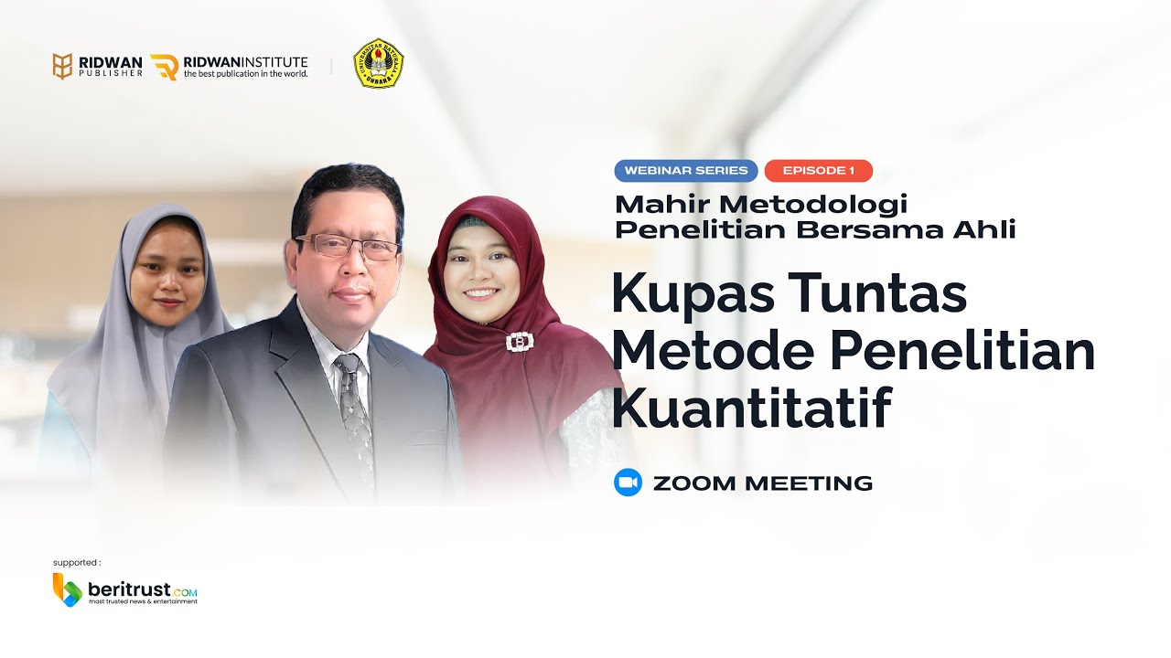 Webinar Mahir Metode Penelitian Kuantitatif - Prof. Dr. Sugiyono. M.Pd