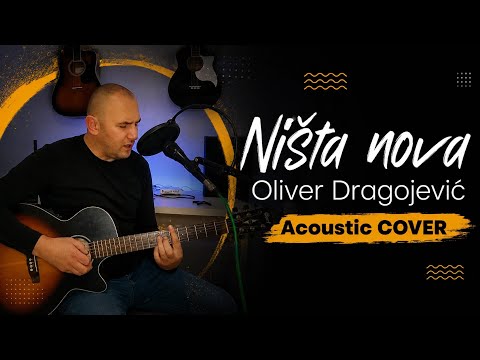 Nista nova Oliver Dragojevic Cover