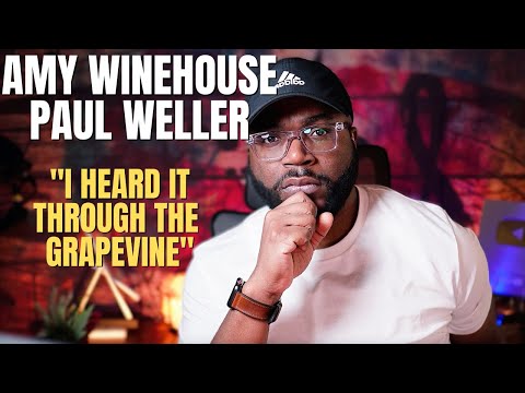 Amy Winehouse & Paul Weller I Heard it Through the Grapevine (First Reaction!!)