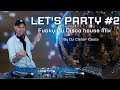Let S Party 2