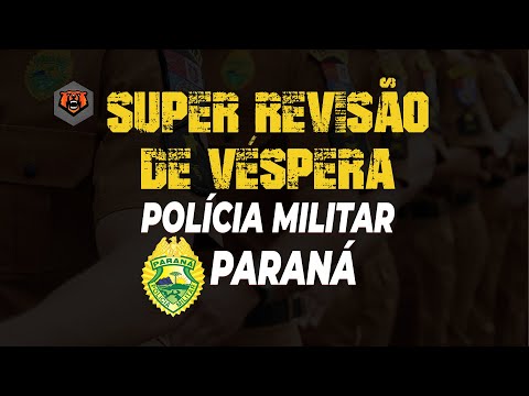 Super Revisão de Véspera Concurso PM PR - Monster Concursos