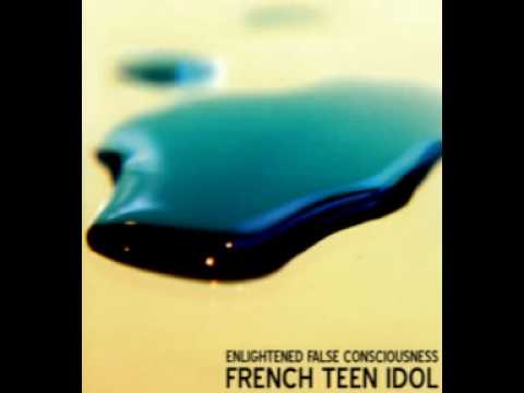 French Teen Idol - Ode To A Departing Friend
