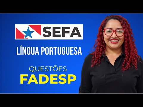 SEFA-PA 2026 - Língua Portuguesa - Questões FADESP #01 - Yara Coeli