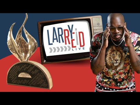 8.7.22 - Larry Reid Live's  Stellar Awards 2022 commentary