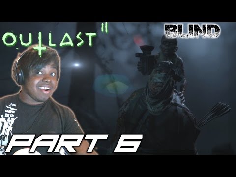 CRUCIFIED ALIVE | Outlast 2  Walkthrough / Gameplay [BLIND] - Part 6 (Horror Game)