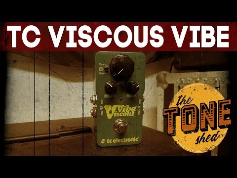 TC Electronic Viscous Vibe - DEMO