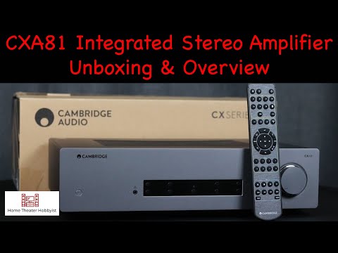 External Review Video Tz4gz8cjSHA for Cambridge Audio CXA81 Integrated Amplifier