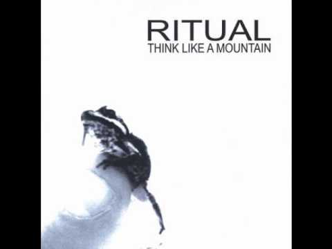 Ritual - Mother You've Been Gone for Much Too Long