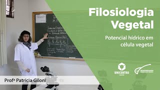 [BIO] Potencial hídrico em célula vegetal - Fisiologia Vegetal