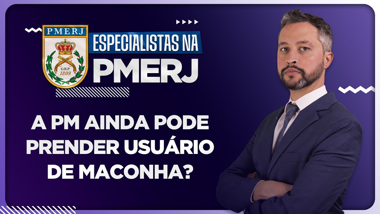 O PM ainda pode prender o usuário de maconha após a decisão do STF?