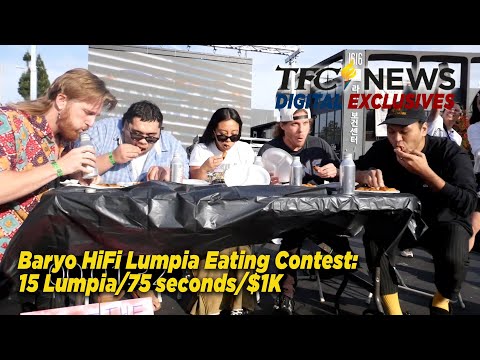 WATCH: Baryo HiFi Lumpia Eating Contest: 15 Lumpia/75 seconds/1K TFC News Digital Exclusives