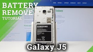 How to Remove Battery in SAMSUNG Galaxy J5 – Force Restart / Soft Reset