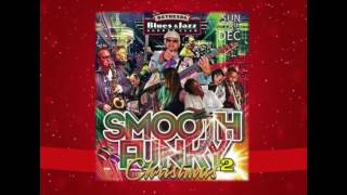 BIG NY & the Smooth Jazz All Stars - Smooth Funky Christmas 2
