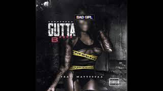Gutta Bitch Music Video