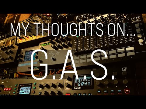 My Thoughts On... G.A.S | Gear Acquisition Syndrome in the Synth World