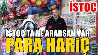 İSTOÇ'TA NE ARARSAN VAR | SADECE PARA YOK | ESNAF DERTLİ #zdayı #sokak
