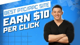 Click for Cash: Your Guide to the Highest Paying PTC/PPC Site in 2024 - Up to $10 per Click!