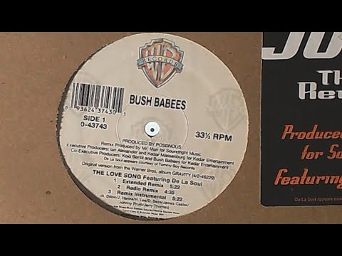 Bush Babees | Mos Def | De La Soul - The Love Song (Extended Remix) - 1996 Warner Bros. Records