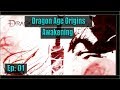 Dragon Age Awakening Brasil 1 A Fortaleza Da Vig lia