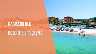 Radisson Blu Resort & SPA Çeşme | Neredekal.com