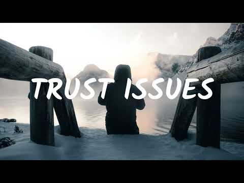 Sabai, Adam Pearce & Zack Gray - Trust Issues (Lyrics)