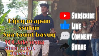 Download lagu Rijoq ucapan syukur sua taunt bayuq (ucapan syukur masuk tahun baru) VOC.Arky yosua mp3