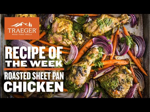 Roasted Sheet Pan Chicken Recipe | Traeger Grills